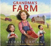 Michael Garland Grandma's Farm (Copertina rigida)