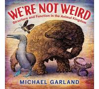 Michael Garland We're Not Weird (Copertina rigida)