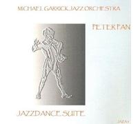 Michael Garrick Jazz Orchestra - Peter Pan: Jazzdance Suite