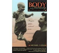 Michael Gelb Body Learning (Tascabile)