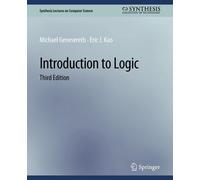 Michael Genesereth Eric J. Kao Introduction to Logic, Third Edition (Tascabile)