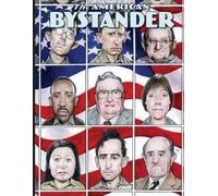Michael Gerber The American Bystander #3 (Tascabile) American Bystander