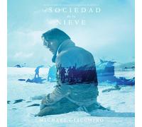 MICHAEL GIACCHINO Society of the Snow (Vinyl LP) 12" Album