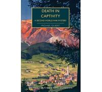 Michael Gilbert Death in Captivity (Tascabile) British Library Crime Classics