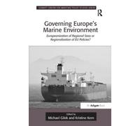 Michael Gilek Governing Europe's Marine Environment (Copertina rigida)