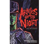 Michael Gingold Chris Poggiali Armies of the Night (Copertina rigida)