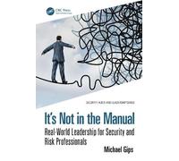 Michael Gips It’s Not in the Manual (Tascabile)