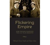 Michael Glover Smith Adam Selzer Flickering Empire (Copertina rigida)