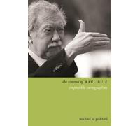 Michael Goddard The Cinema of Raúl Ruiz (Copertina rigida) Directors' Cuts