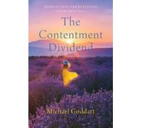 Michael Goddart The Contentment Dividend (Copertina rigida)