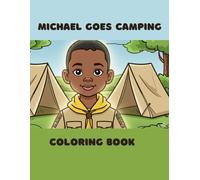 Michael Goes Camping: Coloring Book