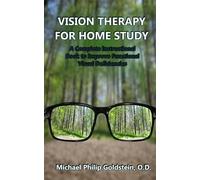Michael Goldstein Od Vision Therapy for Home Study (Tascabile)