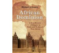 Michael Gomez African Dominion (Tascabile)