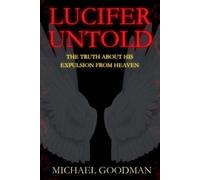 Michael Goodman Lucifer Untold (Tascabile)