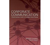 Michael Goodman Peter B. Hirsch Corporate Communication (Tascabile)