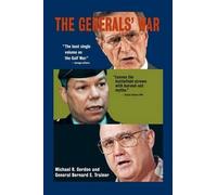Michael Gordon et al The General's War (Tascabile)