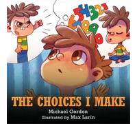Michael Gordon The Choices I Make (Tascabile)