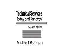 Michael Gorman Technical Services (Copertina rigida)