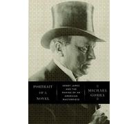 Michael Gorra Portrait of a Novel (Copertina rigida)