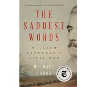 Michael Gorra The Saddest Words (Tascabile)