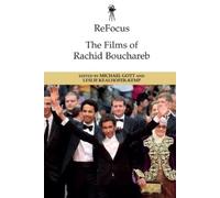 Michael Gott ReFocus: The Films of Rachid Bouchareb (Copertina rigida)