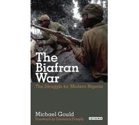Michael Gould The Biafran War (Tascabile)