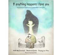 Michael Govier Will McCormack If Anything Happens I Love You (Copertina rigida)