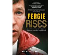 Michael Grant Fergie Rises (Tascabile)