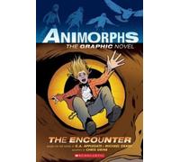Michael Grant K Applegat Encounter: The Graphic Novel (Animorphs #3 (Tascabile)