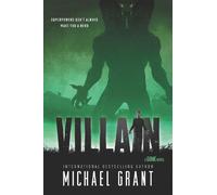Michael Grant Villain (Tascabile) Gone