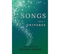 Michael Graves Songs From a Universe (Tascabile)