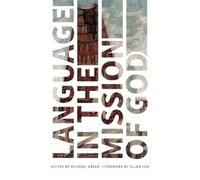 Michael Greed Language in the Mission of God (Tascabile)
