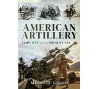 Michael Green American Artillery (Copertina rigida)