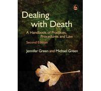 Michael Green Jennifer Green Dealing with Death (Tascabile)