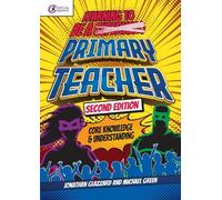 Michael Green Jonathan Glazzard Learning to be a Primary Teacher (Tascabile)