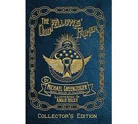 Michael Greenzeiger The Odd Fellows' Primer (Copertina rigida)