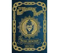 Michael Greenzeiger The Odd Fellows' Primer (Tascabile)