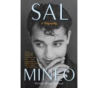 Michael Gregg Michaud Sal Mineo (Tascabile)