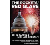 Michael Gresalfi John C Darrin The Rockets' Red Glare (Tascabile)