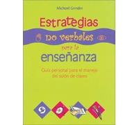 Michael Grinder Estrategias No Verbales Para La Enseñanza (Tascabile)