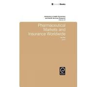Michael Grossma Pharmaceutical Markets and Insurance Worldwid (Copertina rigida)