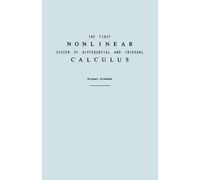 Michael Grossma The First Nonlinear System of Differential and Integ (Tascabile)