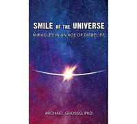 Michael Grosso Smile of the Universe (Tascabile)