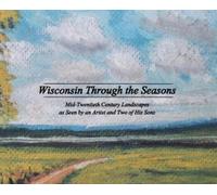 Michael Grudzielanek Wisconsin Through the Seasons (Copertina rigida)