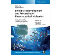 Michael Gruss Solid State Development and Processing of Pharm (Copertina rigida)