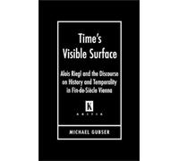 Michael Gubser Time's Visible Surface (Copertina rigida)