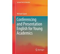 Michael Guest Conferencing and Presentation English for Young Academ (Tascabile)