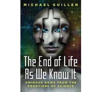 Michael Guillen The End of Life as We Know It (Copertina rigida)