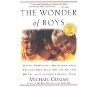 Michael Gurian The Wonder of Boys (Tascabile)