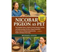 Michael Gusto Nicobar Pigeon as Pet (Tascabile)